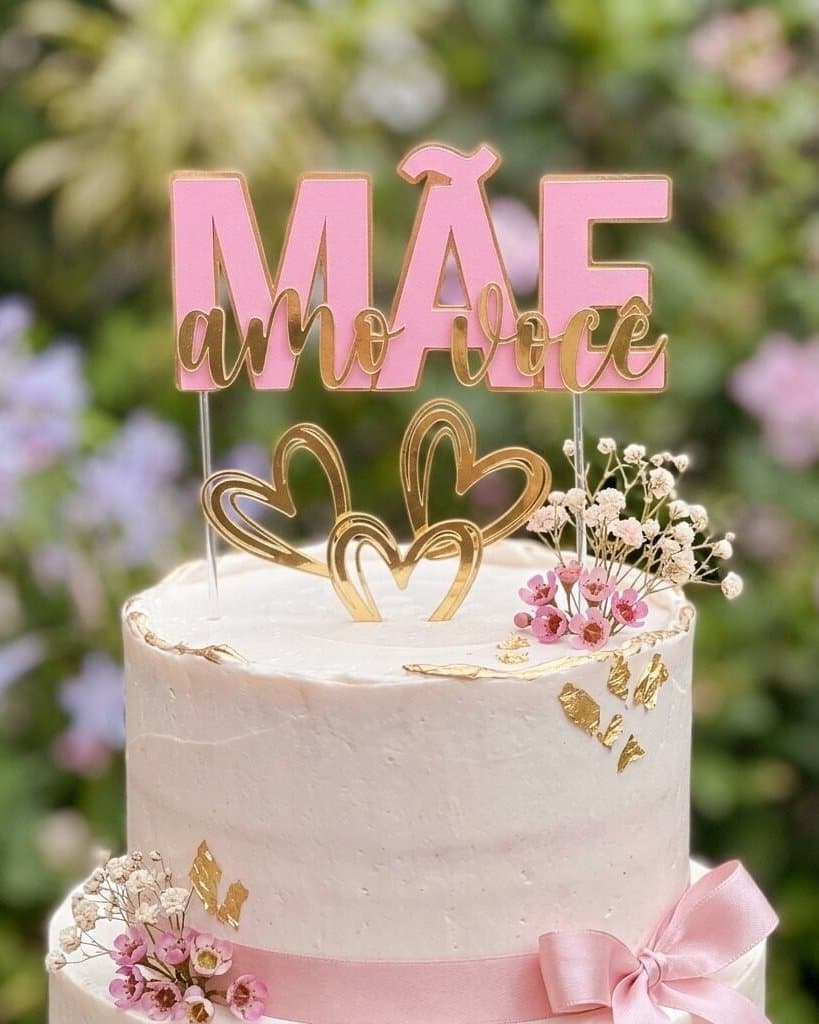 Topo de Bolo Dia das Mães "mãe Amo Você"