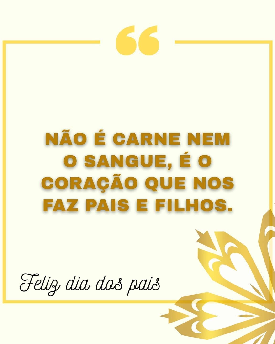 Feliz dia dos pais Padrasto 💛